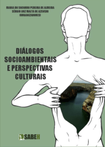 Capa de Livro: DIÁLOGOS SOCIOAMBIENTAIS E PERPECTIVAS CULTURAIS